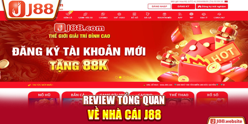 Review tổng quan về nhà cái J88