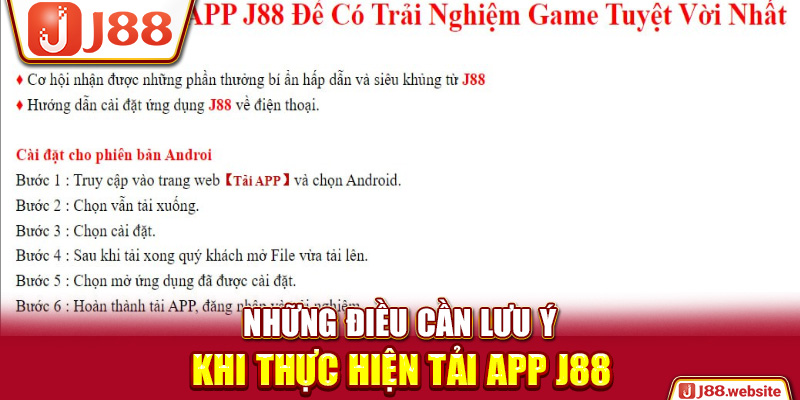 Những điều cần lưu ý khi thực hiện tải app J88